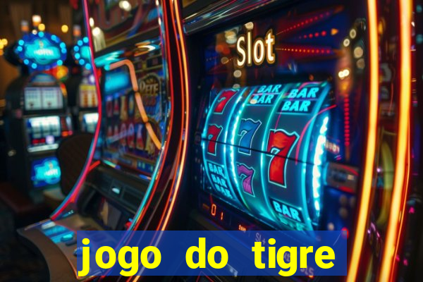 jogo do tigre deposito de 3 reais